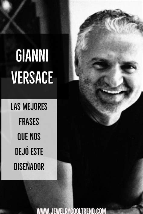 Las Mejores 30 Frases De Gianni Versace Con Foto 